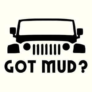 Jeep got mud? Vehicle black vinyl premium permanent vinyl decal